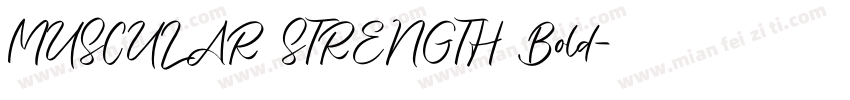 MUSCULAR STRENGTH Bold字体转换